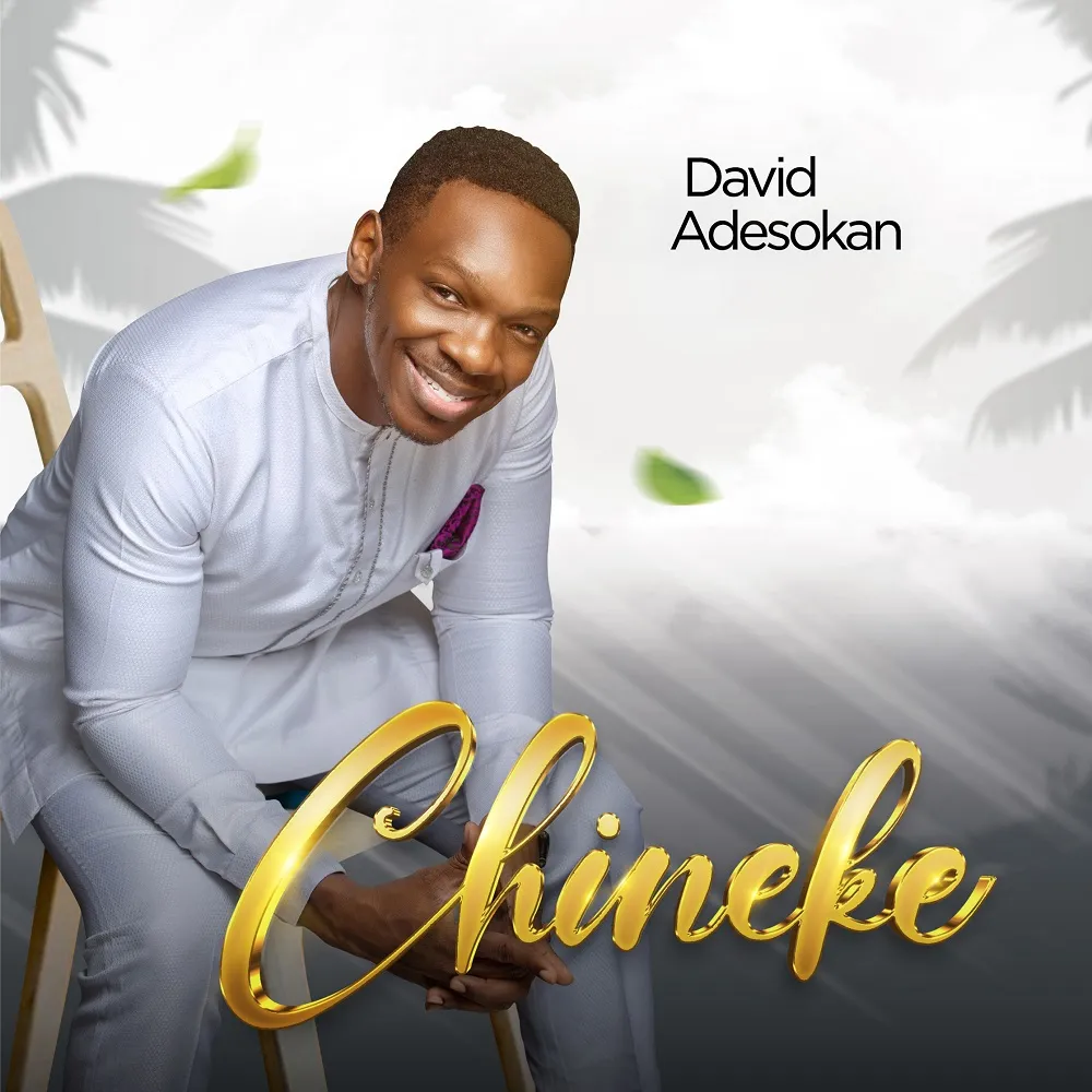 Chineke David Adesokan Free Mp3 Download