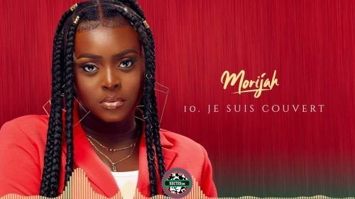 Morijah Je Suis Couvert Foreign Mp3 Download Lyrics