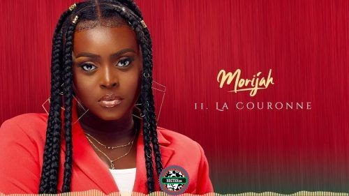 Morijah La Couronne Latest French Mp3 Download